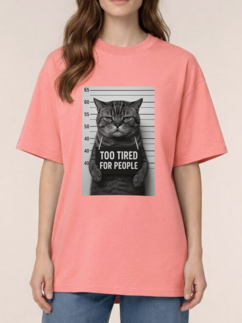 Tricou bumbac organic Oversized-Too Tired for People