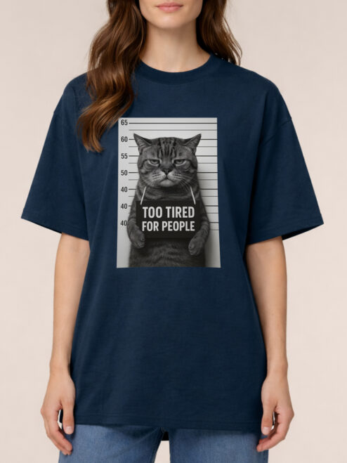 Tricou bumbac organic Oversized-Too Tired for People
