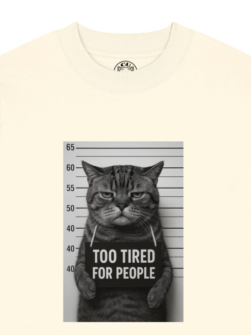 Tricou bumbac organic Oversized-Too Tired for People