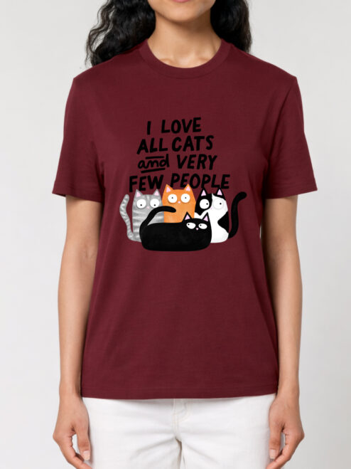 Tricou bumbac organic-I Love All Cats and Few People, UNISEX