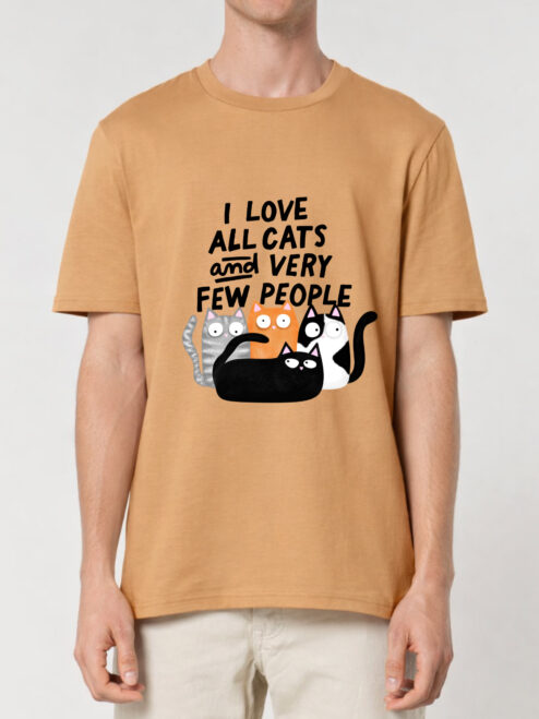 Tricou bumbac organic-I Love All Cats and Few People, UNISEX