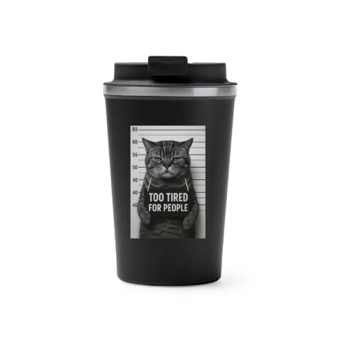 Cana termos cafea-Too tired for people