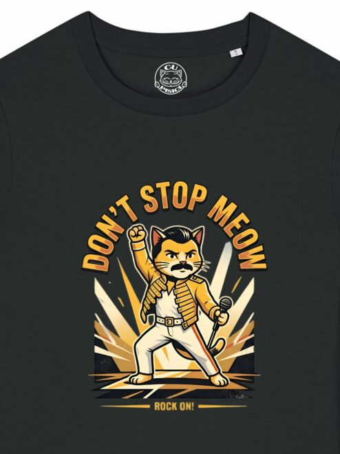 Tricou din bumbac organic Premium-Don't Stop Meow, Femei