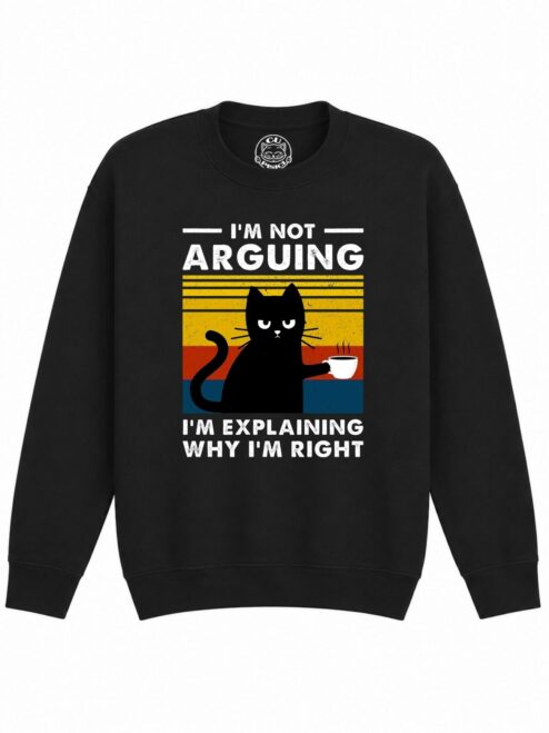 Bluza Printata I’m Not Arguing – Copii, Unisex