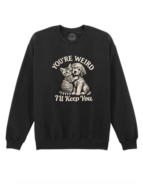Bluza printata-You're weird, Unisex